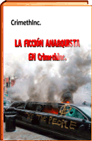 la ficcion anarquista en crimethInc